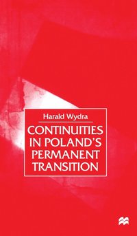bokomslag Continuities in Poland's Permanent Transition