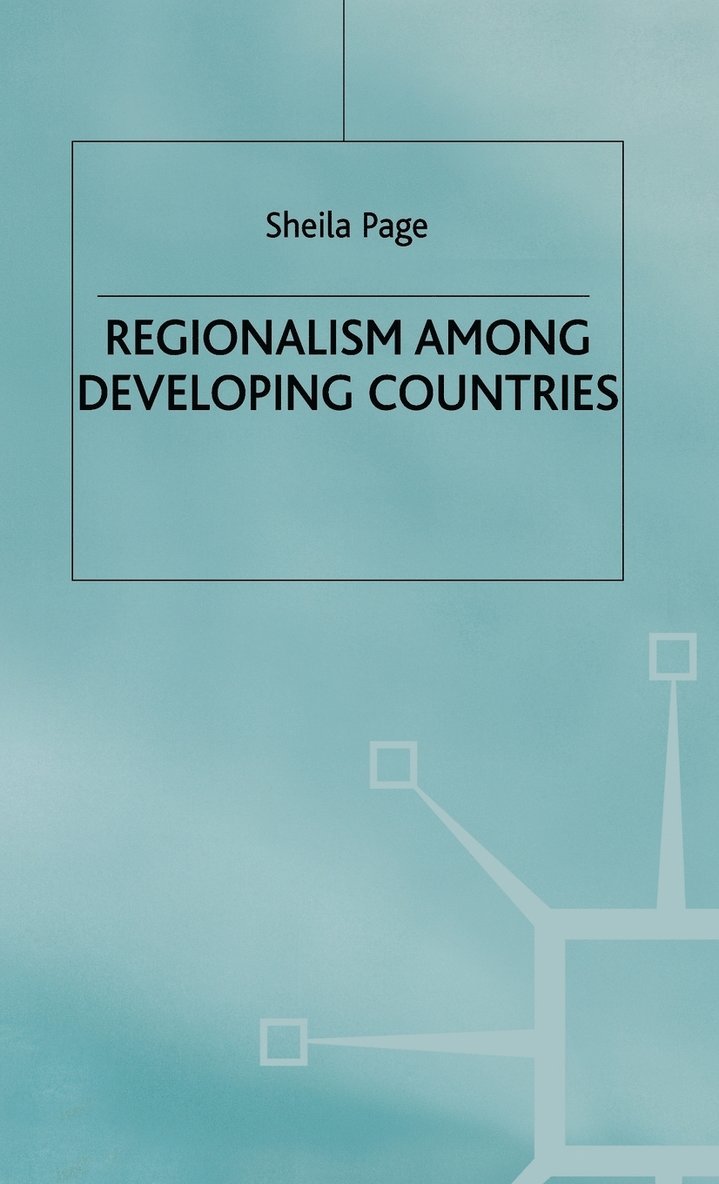 Regionalism among Developing Countries 1