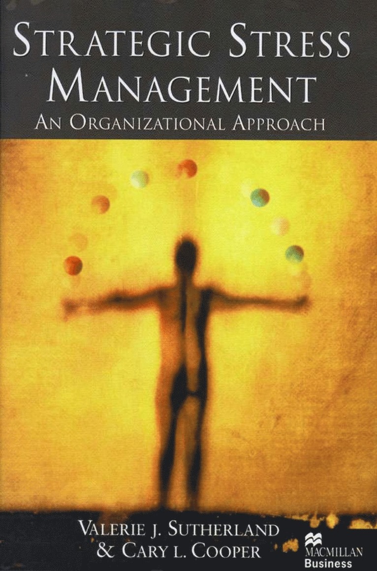 V. Sutherland, C. Cooper - Strategic Stress Management, Inbunden