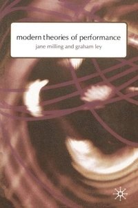 bokomslag Modern Theories of Performance: From Stanislavski to Boal