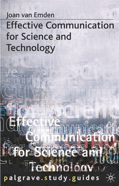 Joan van Emden - Effective Communication for Science and Technology, Häftad