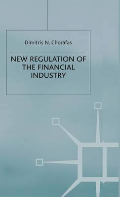 New Regulation of the Financial Industry 1