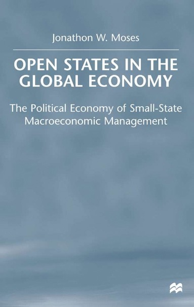 bokomslag OPEN States in the Global Economy