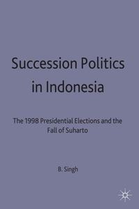 bokomslag Succession Politics in Indonesia