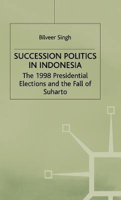 Succession Politics in Indonesia