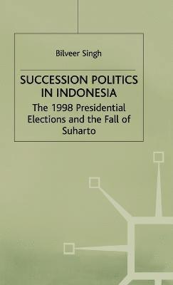 Succession Politics in Indonesia 1