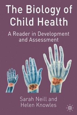 bokomslag The Biology of Child Health