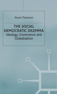 bokomslag The Social Democratic Dilemma