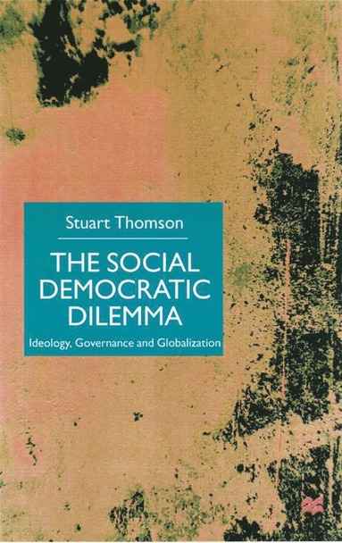 bokomslag Social Democratic Dilemma