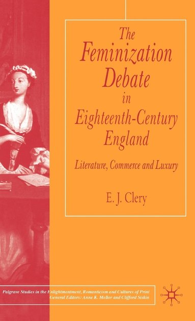 bokomslag The Feminization Debate in Eighteenth-Century England