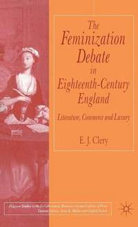 bokomslag The Feminization Debate in Eighteenth-Century England