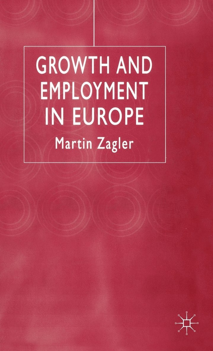 Growth and Employment in Europe 1