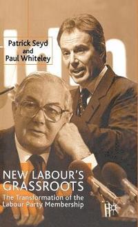bokomslag New Labour's Grassroots