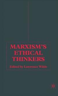 bokomslag Marxisms Ethical Thinkers