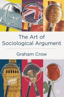 The Art of Sociological Argument 1