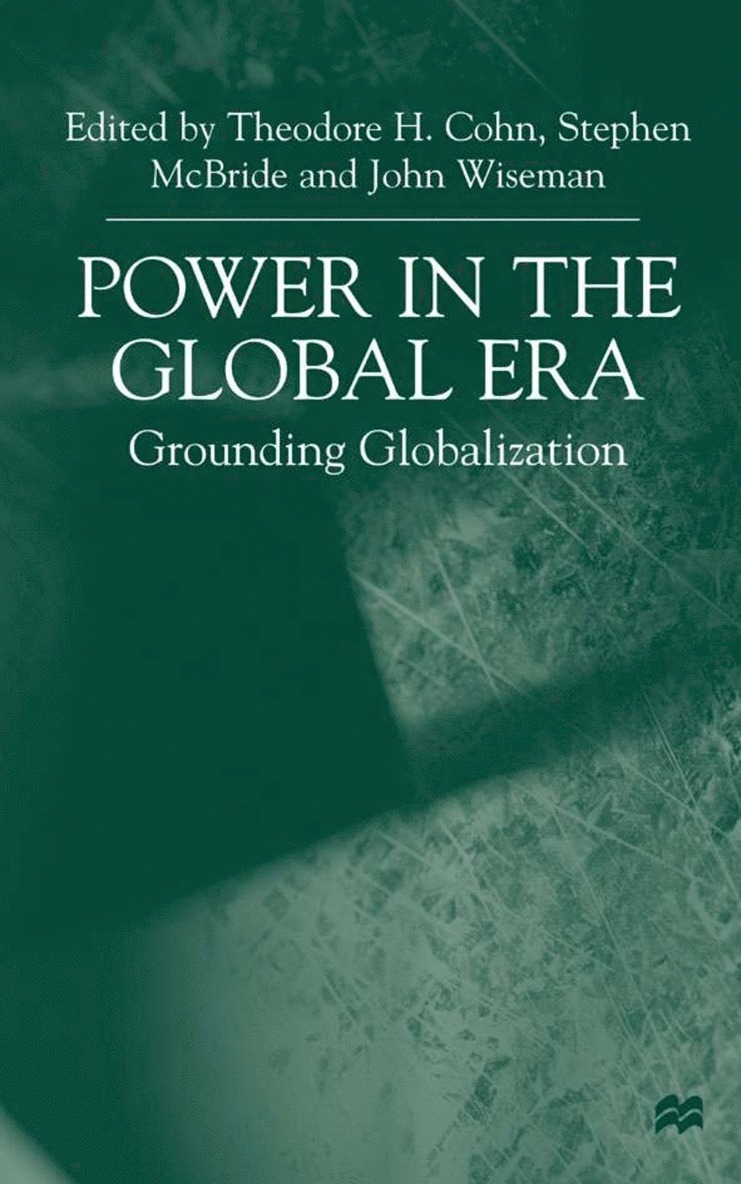 T. Cohn, S. McBride, J. Wiseman, S. Mcbride - Power in the Global Era, Inbunden
