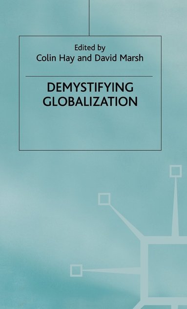 bokomslag Demystifying Globalization
