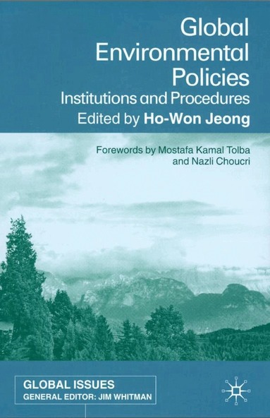 H. Jeong - Global Environmental Policies, Inbunden