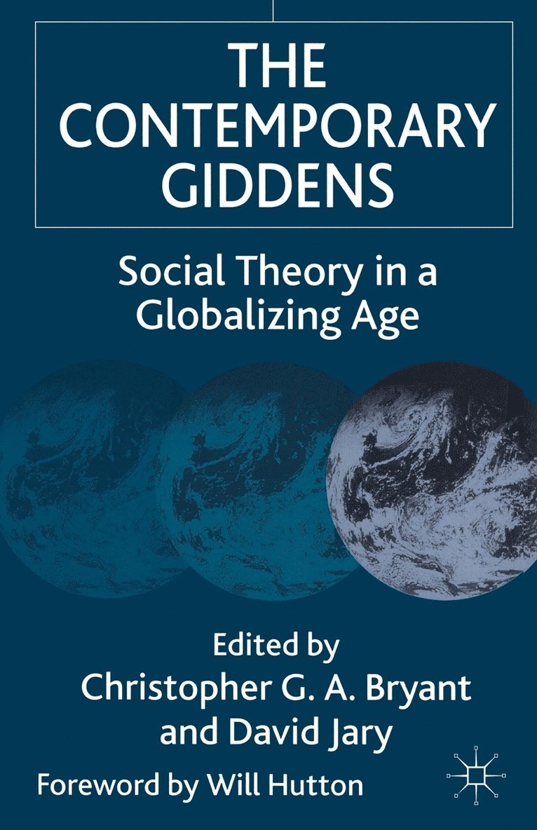 The Contemporary Giddens 1
