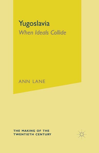 Ann Lane - Yugoslavia, Häftad