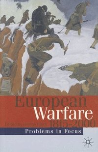 bokomslag European Warfare 1815-2000