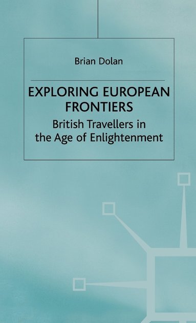 bokomslag Exploring European Frontiers