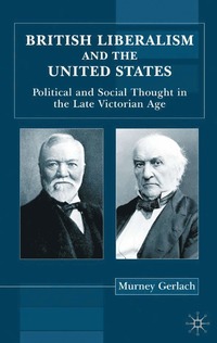 bokomslag British Liberalism and the United States