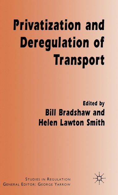 bokomslag Privatization and Deregulation of Transport