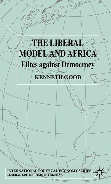 bokomslag The Liberal Model and Africa