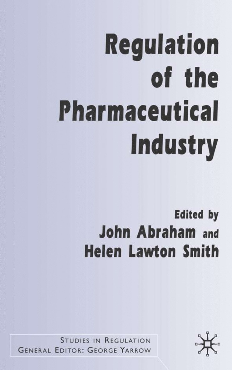 Regulation of the Pharmaceutical Industry 1