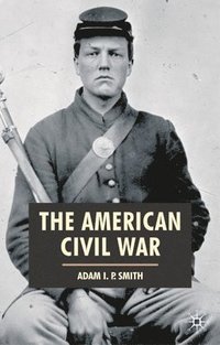 bokomslag The American Civil War