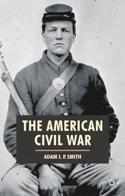 bokomslag The American Civil War