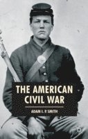 bokomslag The American Civil War