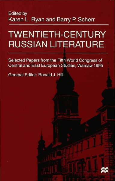 Karen Ryan, B. Scherr - Twentieth-Century Russian Literature, Inbunden