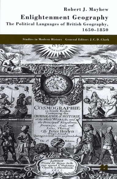 R. Mayhew - Enlightenment Geography, Inbunden