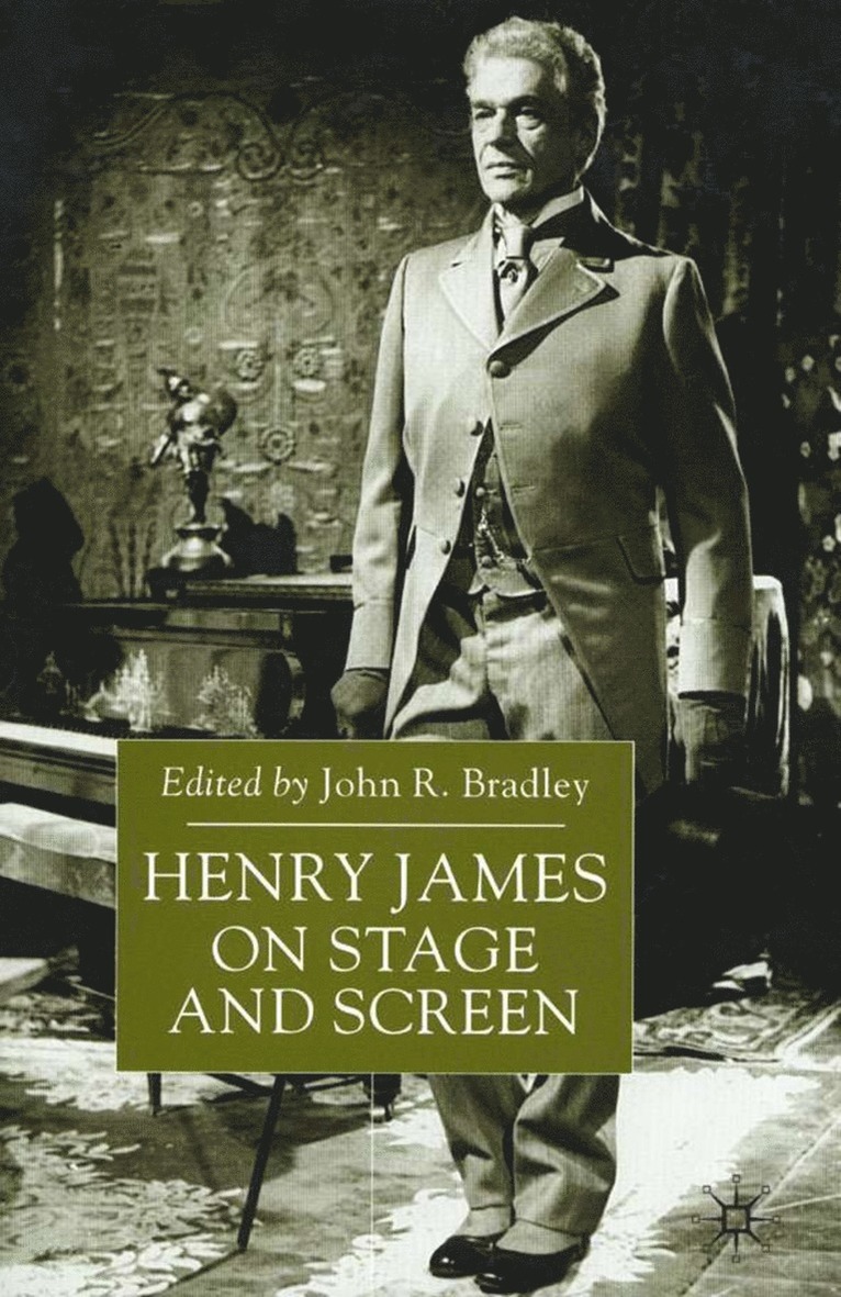 Henry James on Stage and Screen 1