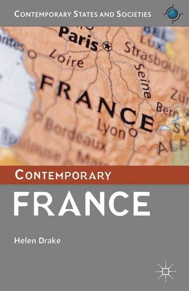 Helen Drake - Contemporary France, Häftad