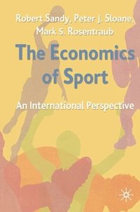 bokomslag The Economics of Sport