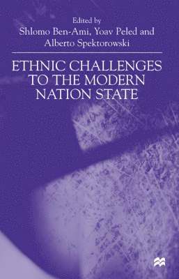 Ethnic Challenges to the Modern 1