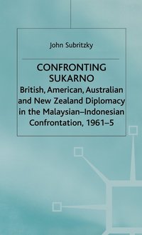 bokomslag Confronting Sukarno