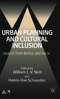 bokomslag Urban Planning and Cultural Inclusion
