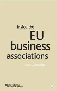 bokomslag Inside the EU Business Associations