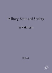 bokomslag Military, State and Society in Pakistan