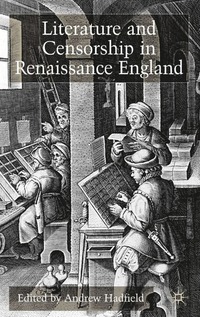 bokomslag Literature and Censorship in Renaissance England