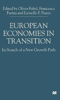 bokomslag European Economies in Transition