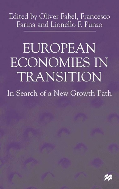 bokomslag European Economies in Transition