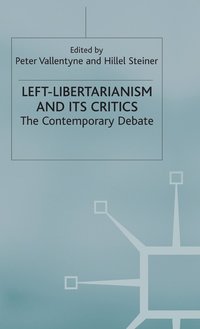 bokomslag Left-Libertarianism and Its Critics