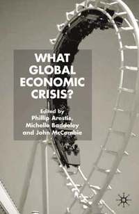 bokomslag What Global Economic Crisis?