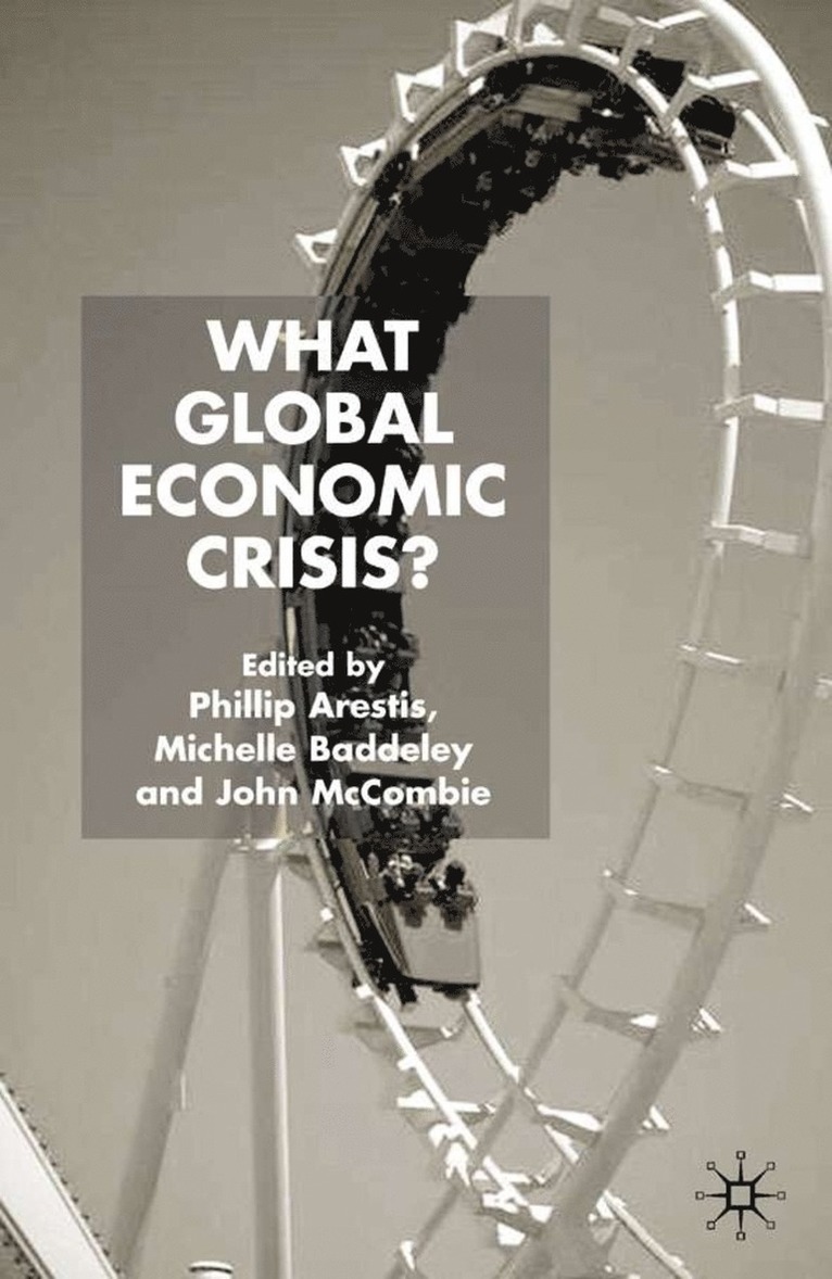 What Global Economic Crisis? 1