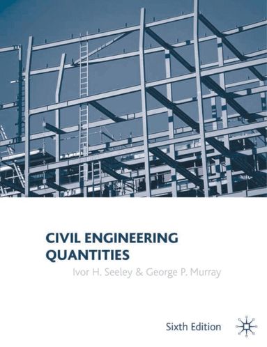 Ivor H. Seeley, George Murray - Civil Engineering Quantities, Häftad
